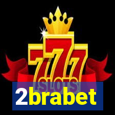 2brabet