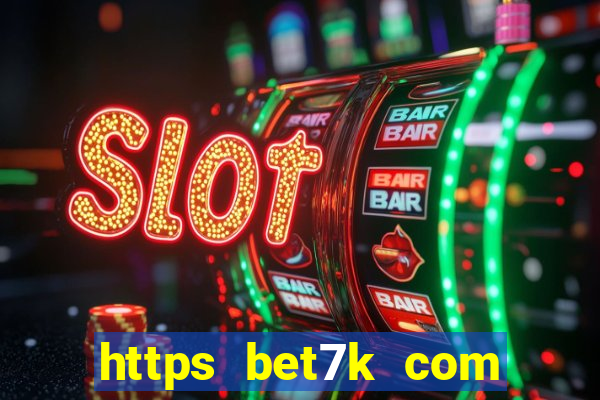 https bet7k com casino pgsoft fortune dragon