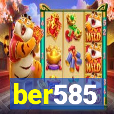 ber585