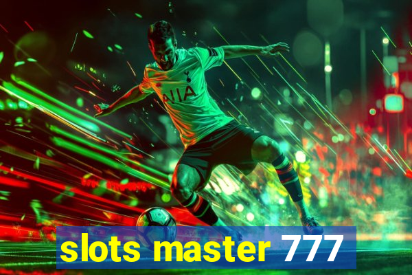 slots master 777