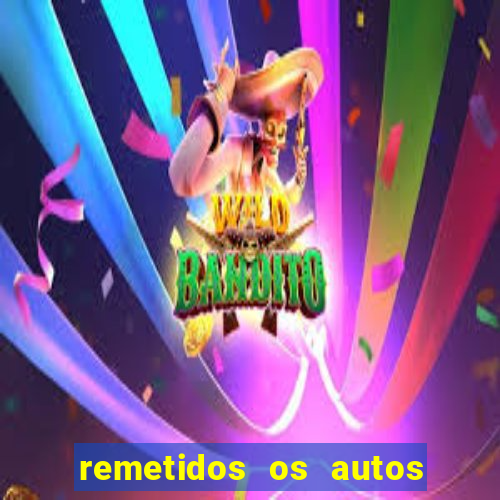 remetidos os autos para contadoria quanto tempo demora