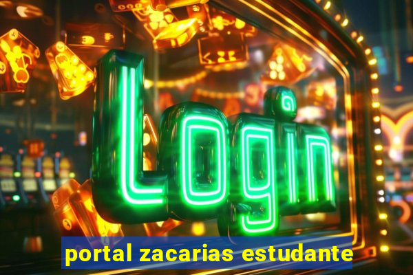 portal zacarias estudante