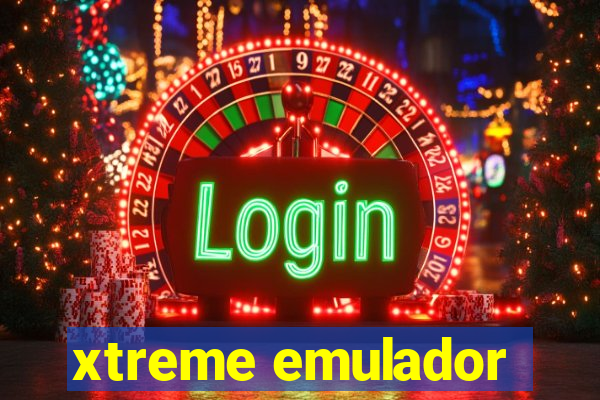 xtreme emulador