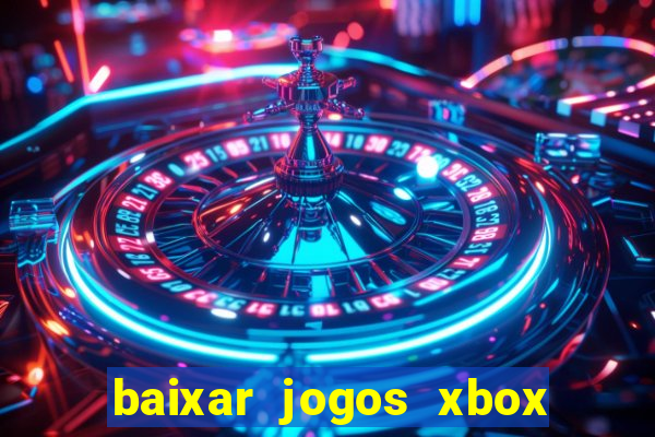 baixar jogos xbox 360 iso usando utorrent