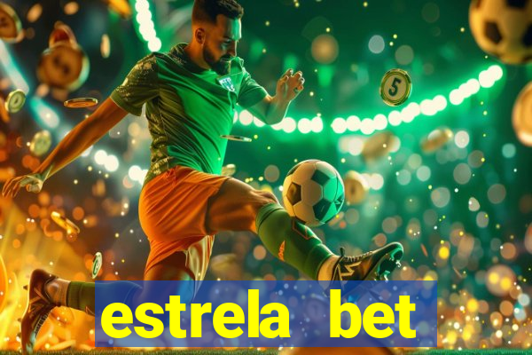 estrela bet download app