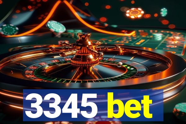 3345 bet