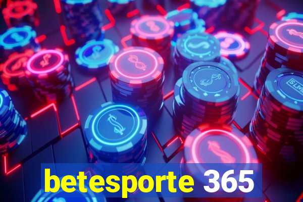 betesporte 365