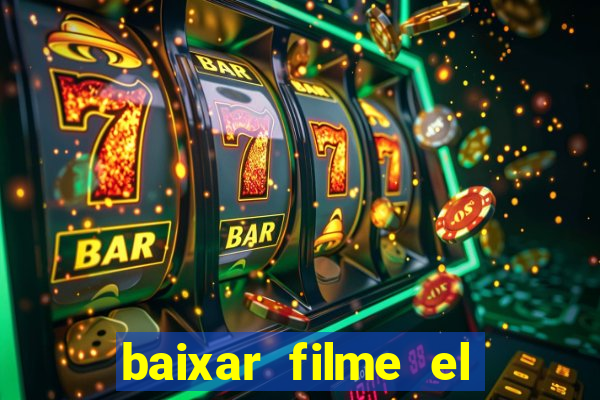 baixar filme el dorado (1966 dublado)