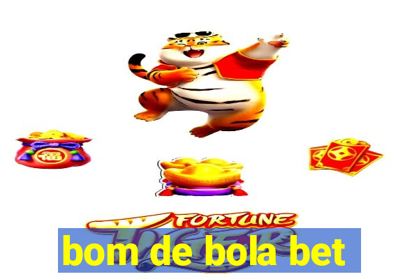 bom de bola bet