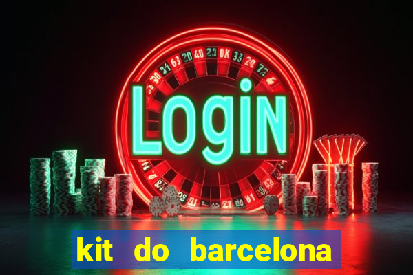 kit do barcelona dls 2017