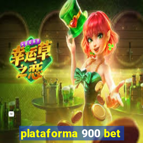 plataforma 900 bet