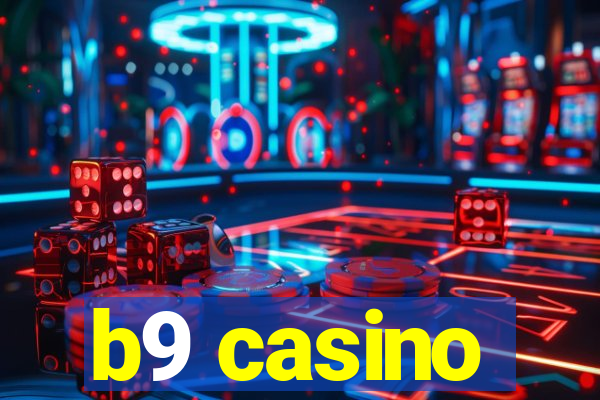 b9 casino