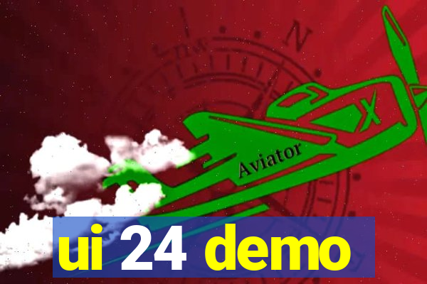 ui 24 demo