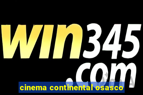 cinema continental osasco