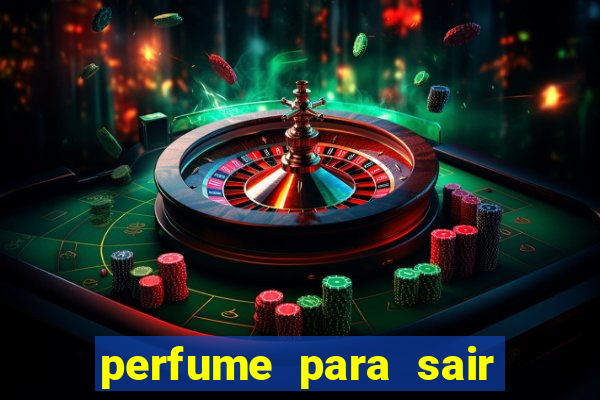 perfume para sair a noite