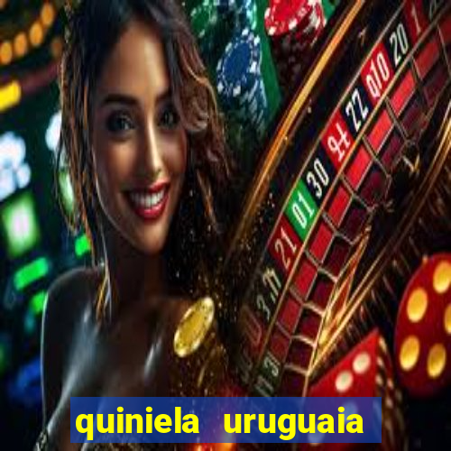 quiniela uruguaia de hoje