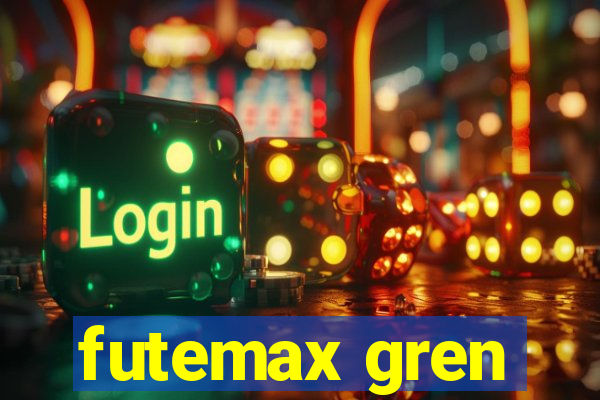 futemax gren