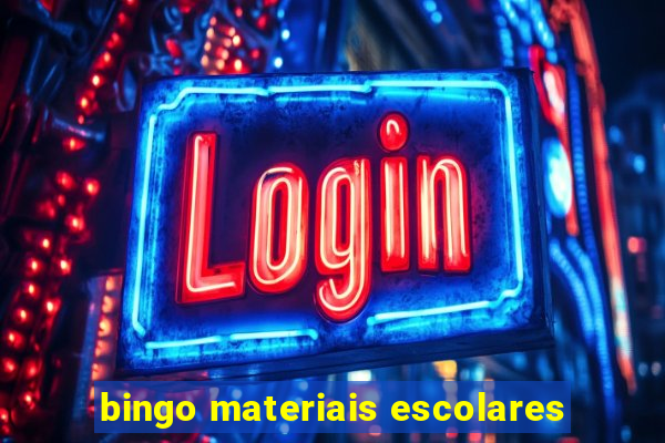 bingo materiais escolares