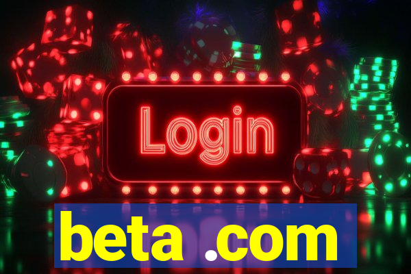 beta .com