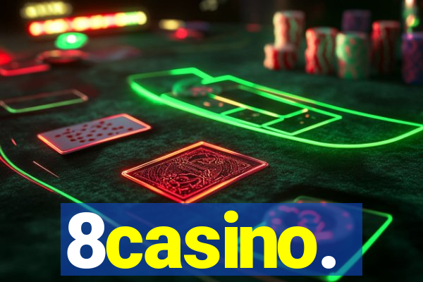 8casino.