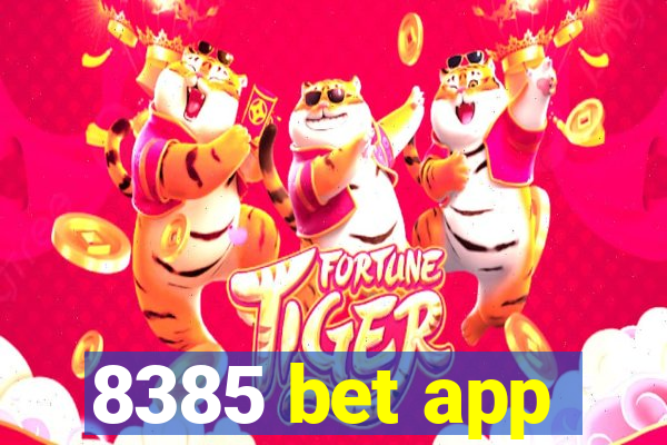 8385 bet app