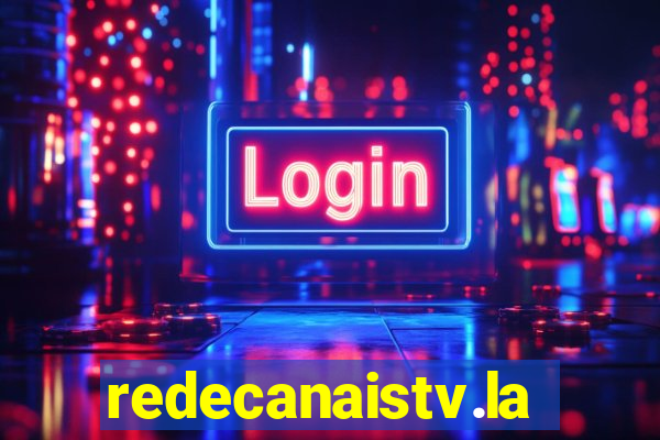 redecanaistv.la