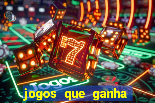 jogos que ganha dinheiro sem precisar depositar