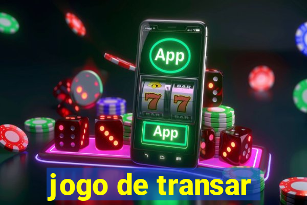 jogo de transar