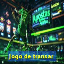 jogo de transar