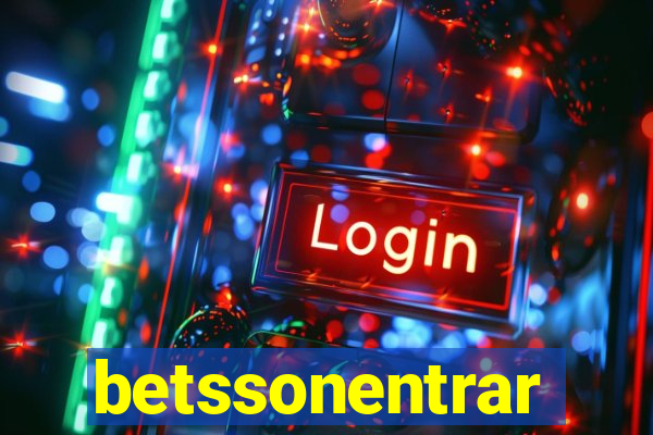 betssonentrar