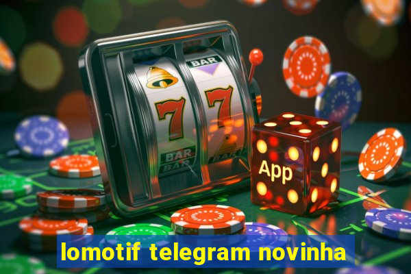 lomotif telegram novinha