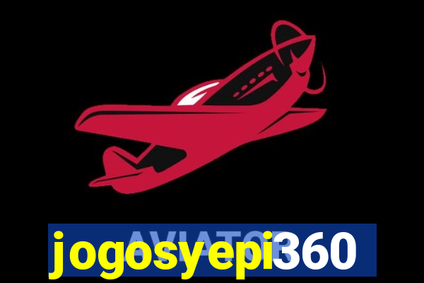 jogosyepi360