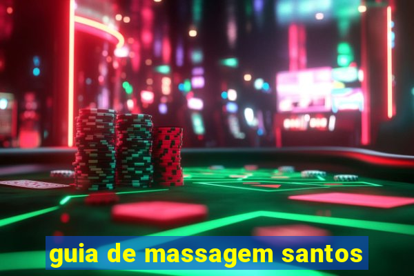 guia de massagem santos