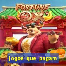 jogos que pagam dinheiro de verdade no pix