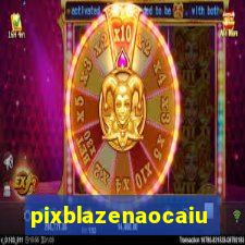 pixblazenaocaiu