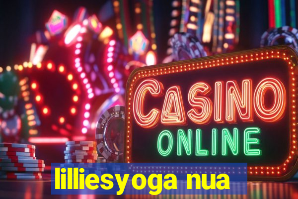 lilliesyoga nua