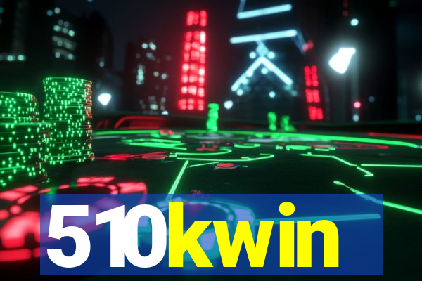 510kwin