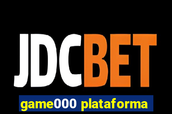 game000 plataforma