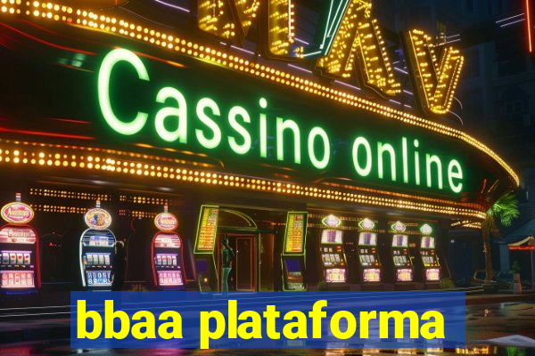 bbaa plataforma