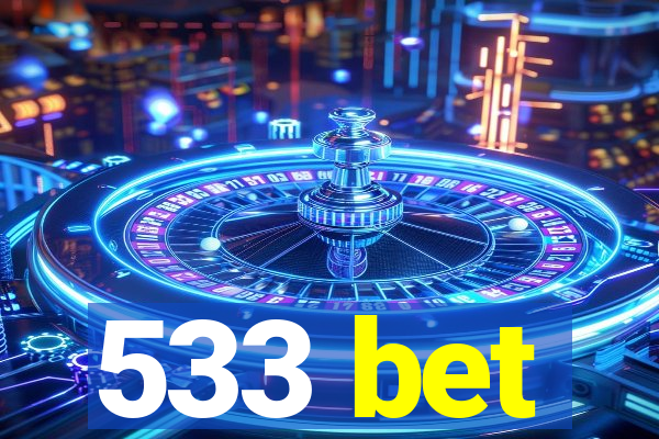 533 bet