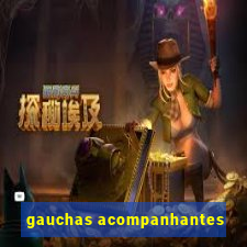 gauchas acompanhantes