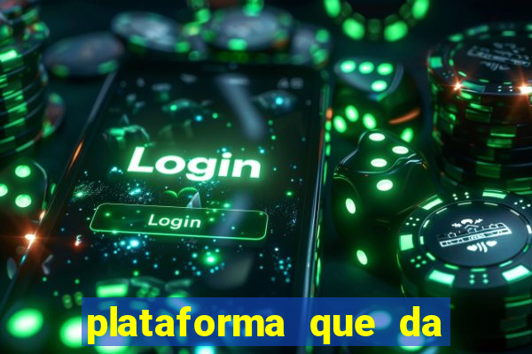 plataforma que da dinheiro no cadastro sem deposito