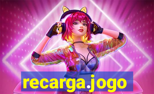 recarga.jogo