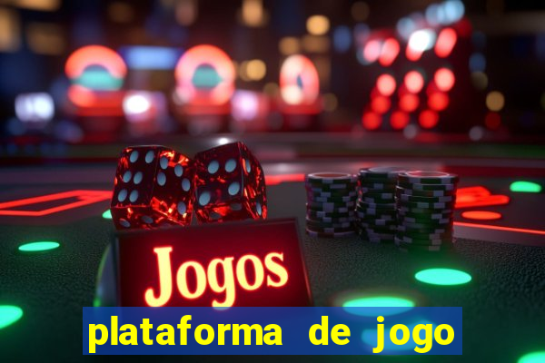 plataforma de jogo que ganha dinheiro no cadastro