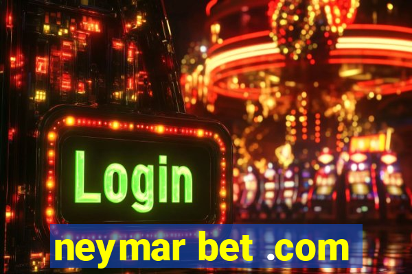 neymar bet .com