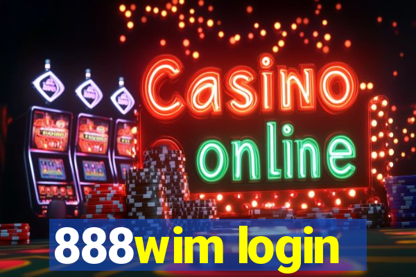 888wim login