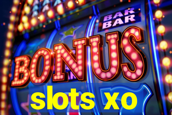 slots xo