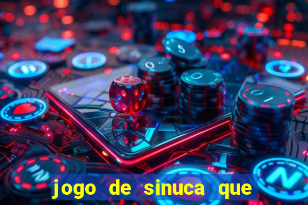 jogo de sinuca que paga dinheiro de verdade