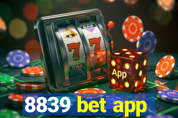 8839 bet app