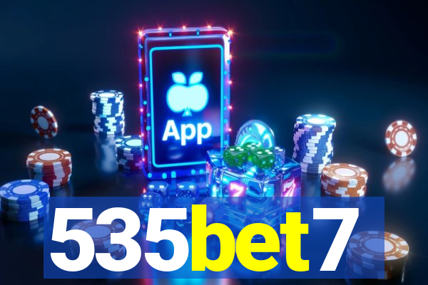 535bet7